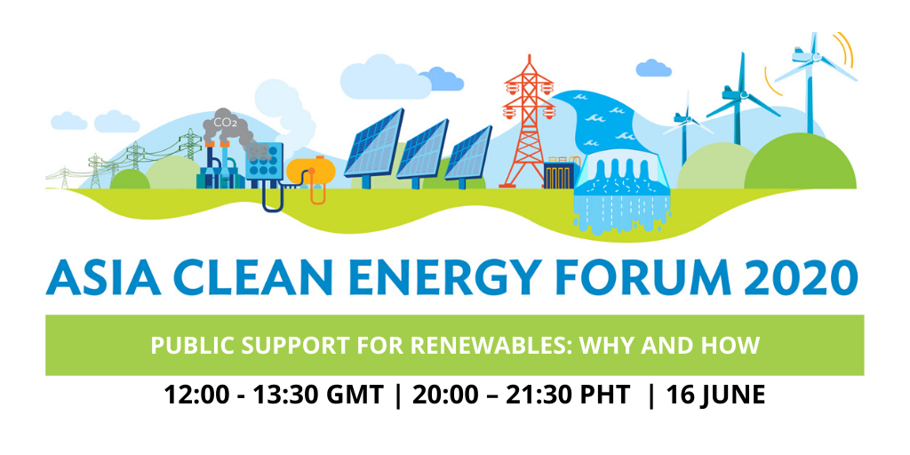 Flyer of the Event - Asia Clean Energy Forum 2020 Public Support for Renewables: Why and how 
